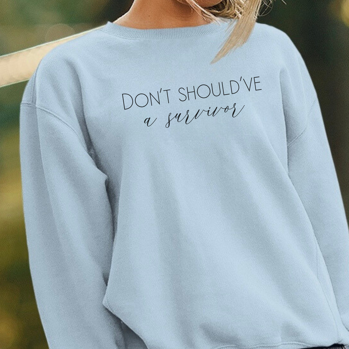 The bold and impactful slogan, "Don't Should've A Survivor," sends a clear message against the harmful practice of victim blaming. By wearing this shirt, you become an advocate for change, contributing to a culture of empathy, understanding, and respect. Perfect for survivors of abuse and trauma, victim advocates, and mental health advocates.