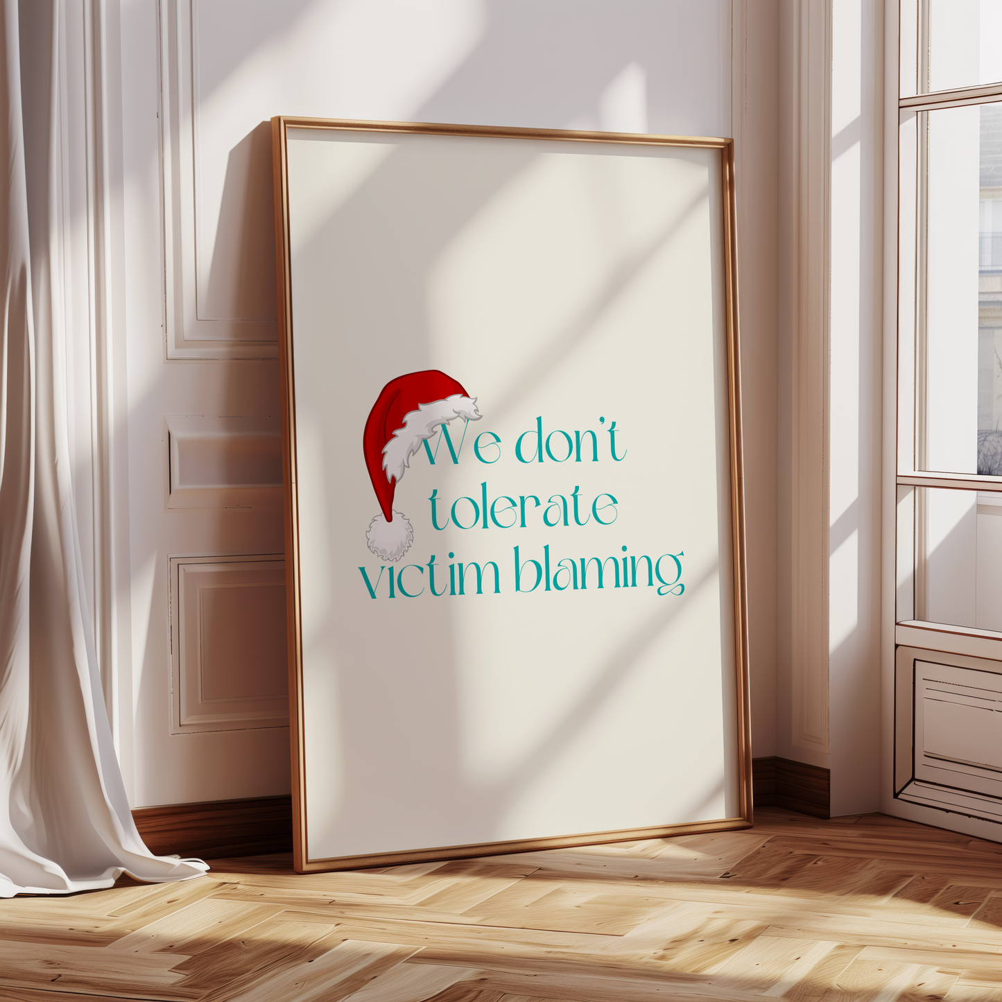 This Santa Hat We Dont Tolerate Victim Blaming holiday wall art digital download is designed to add festive cheer with a powerful message. Perfect for survivors, advocates, and mental health supporters this printable holiday decor encourages empathy