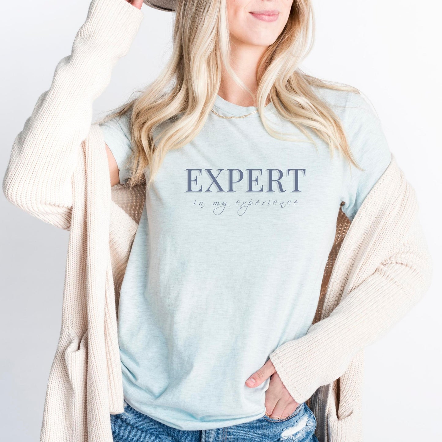 Expert In My Experience Tee