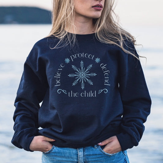 Believe Protect Defend The Child Sweatshirt