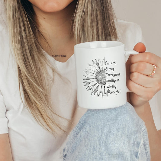 You Are Strong Courageous Intelligent Worthy Wonderful Mug