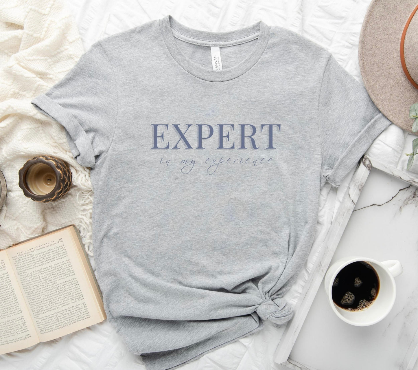 Expert In My Experience Tee