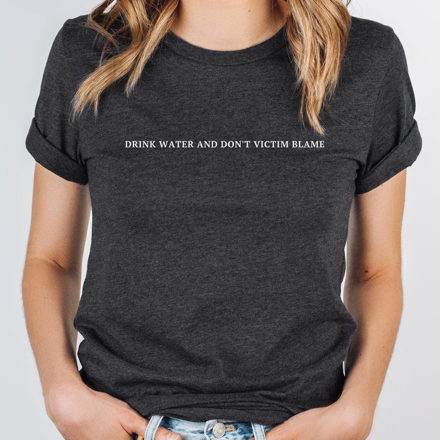 Don't Victim Blame Survivor Tee