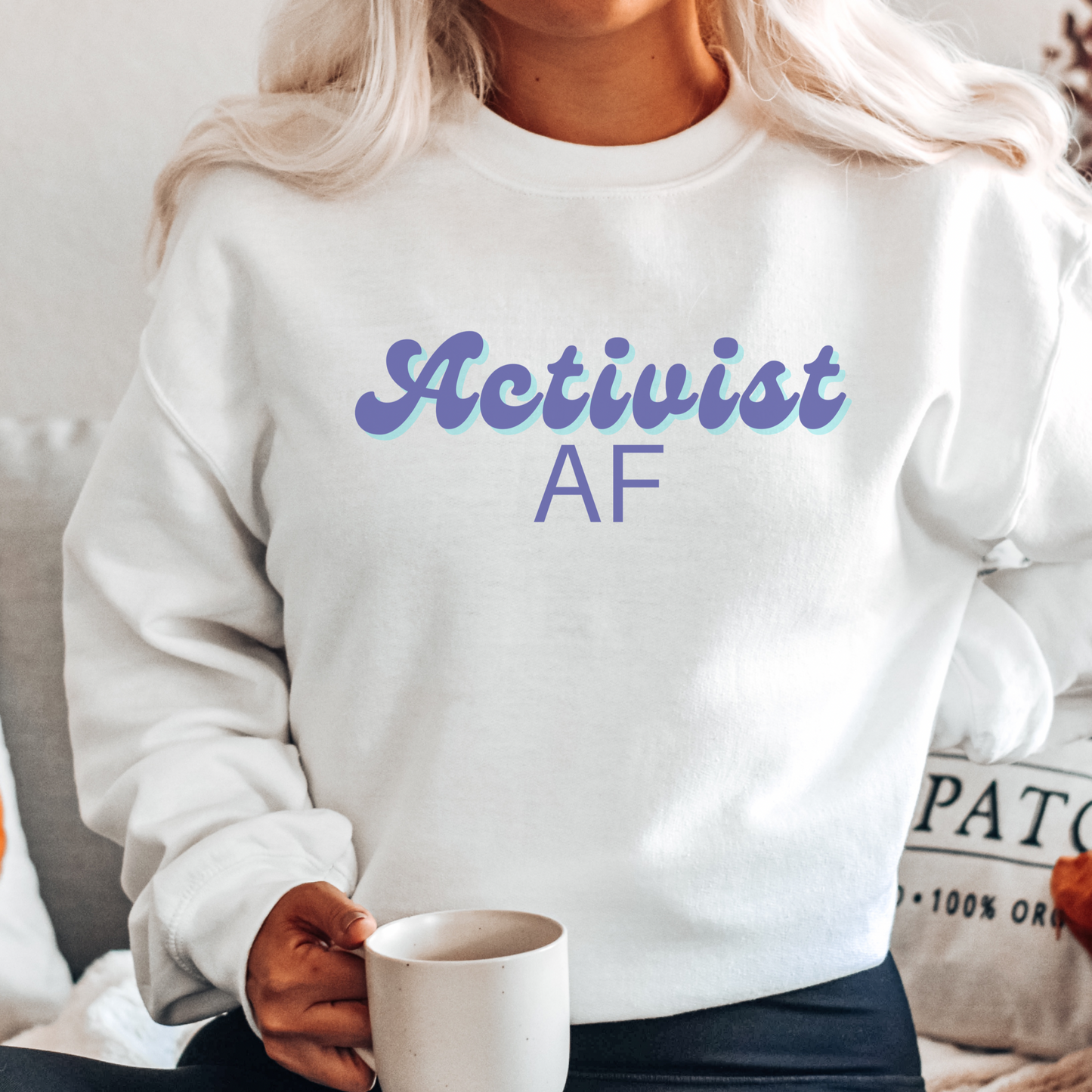 Activist Sweatshirt