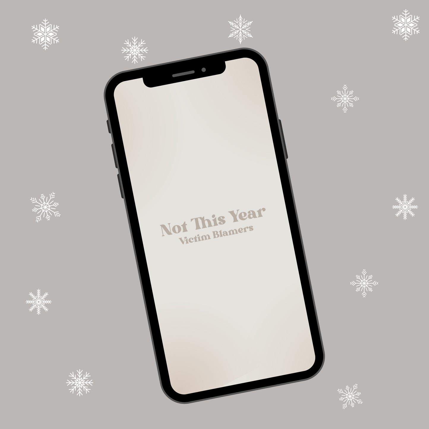 2024 Not This Year (Neutrals) Phone Digital Wallpaper Bundle