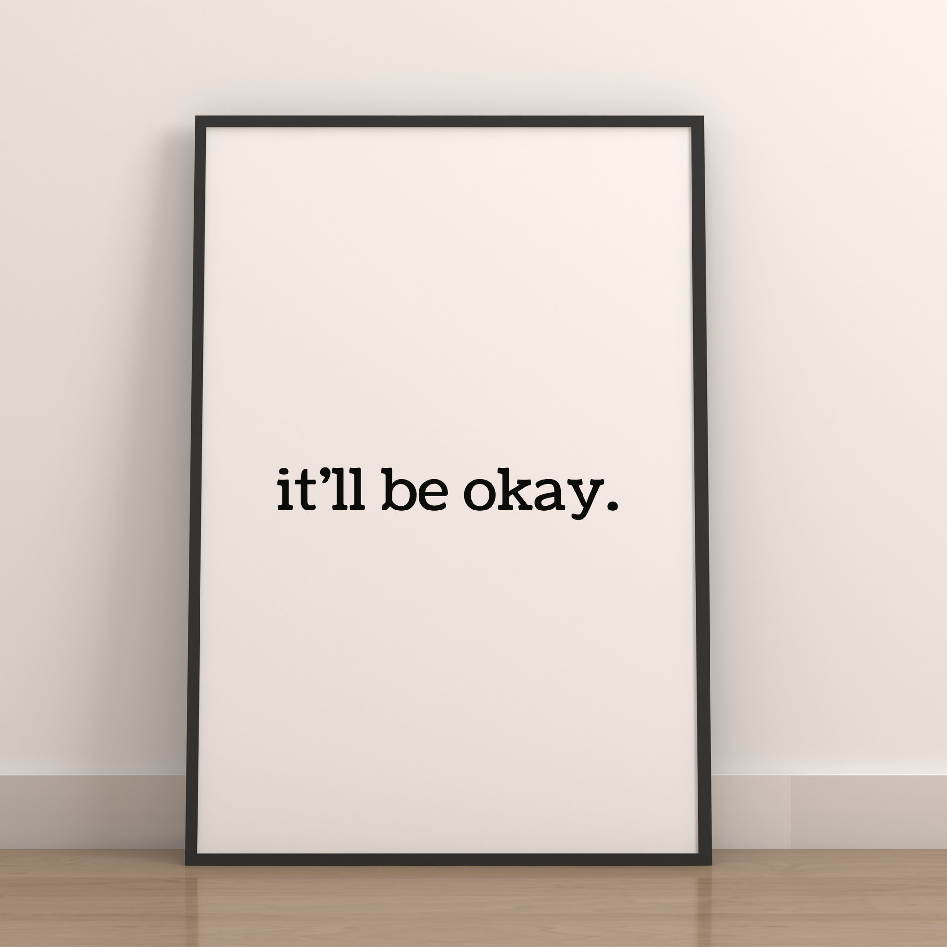 It’ll Be Okay Wall Art Print Digital Download Affirmation Poster. Gift For Advocate. Support Survivors Typography Trendy Art Print. Mental Health Dopamine Decor. Empowering Dorm Poster. Victim Advocate Office Art.