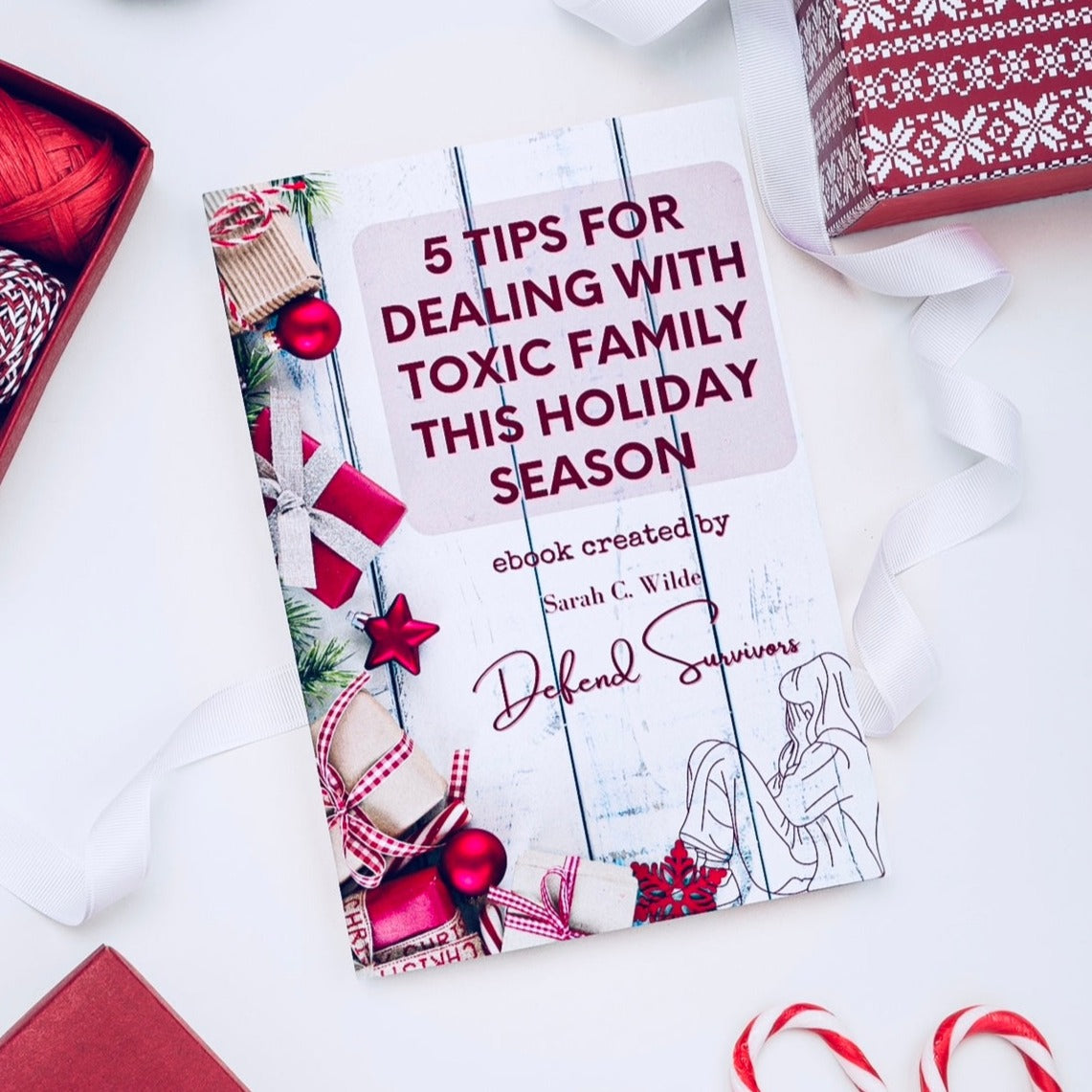 5 Tips For Dealing With Toxic Family This Holiday Season Ebook