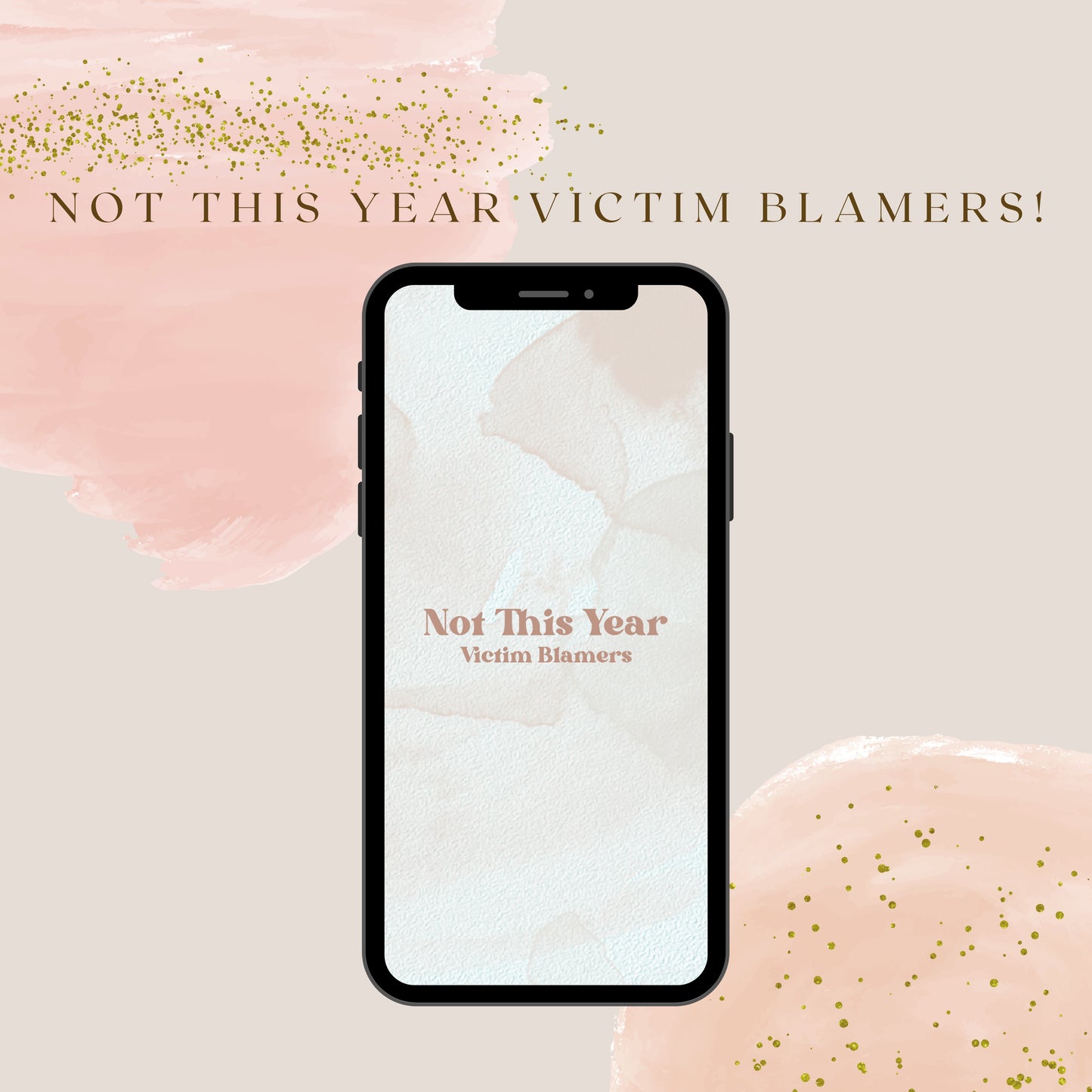 2024 Not This Year (Pinks) Phone Digital Wallpaper Bundle