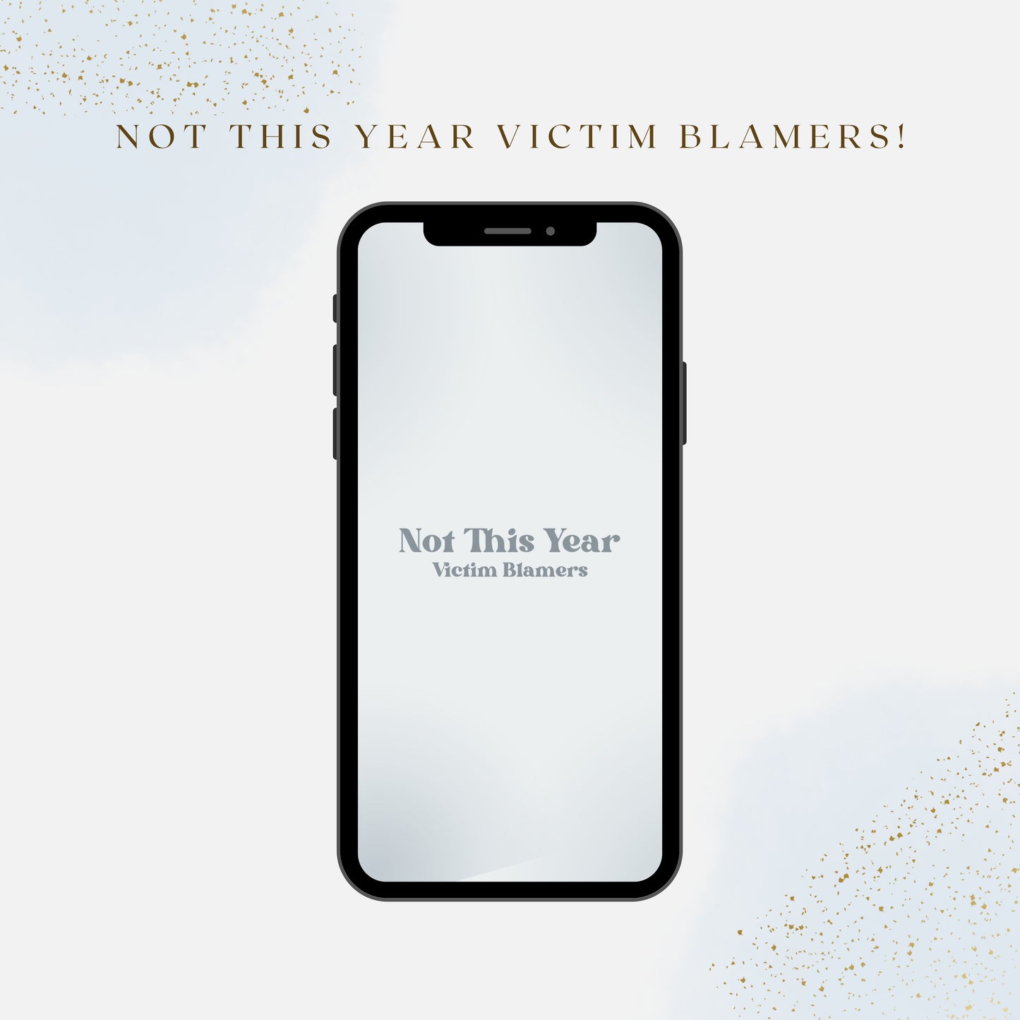 2024 Not This Year (Blues) Phone Digital Wallpaper Bundle