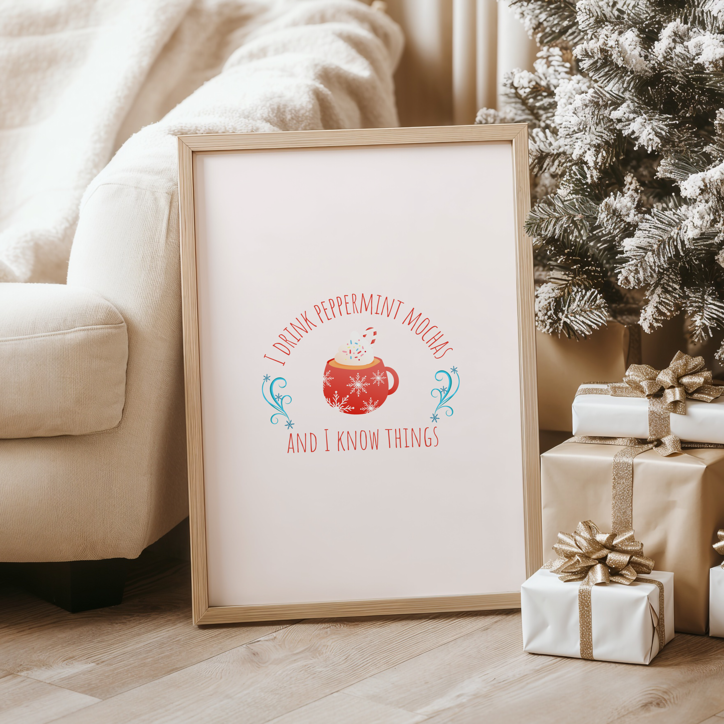 I Drink Peppermint Mochas and I Know Things Funny Holiday Wall Art Print Digital Download Coffee Lover Gift Coffee House Art, Barista Gift, Whimsical Coffee Decor, Festive Holiday Art, Coffee Cafe Wall Art, Latte Art, Fun Coffee Poster, Coffee Gift