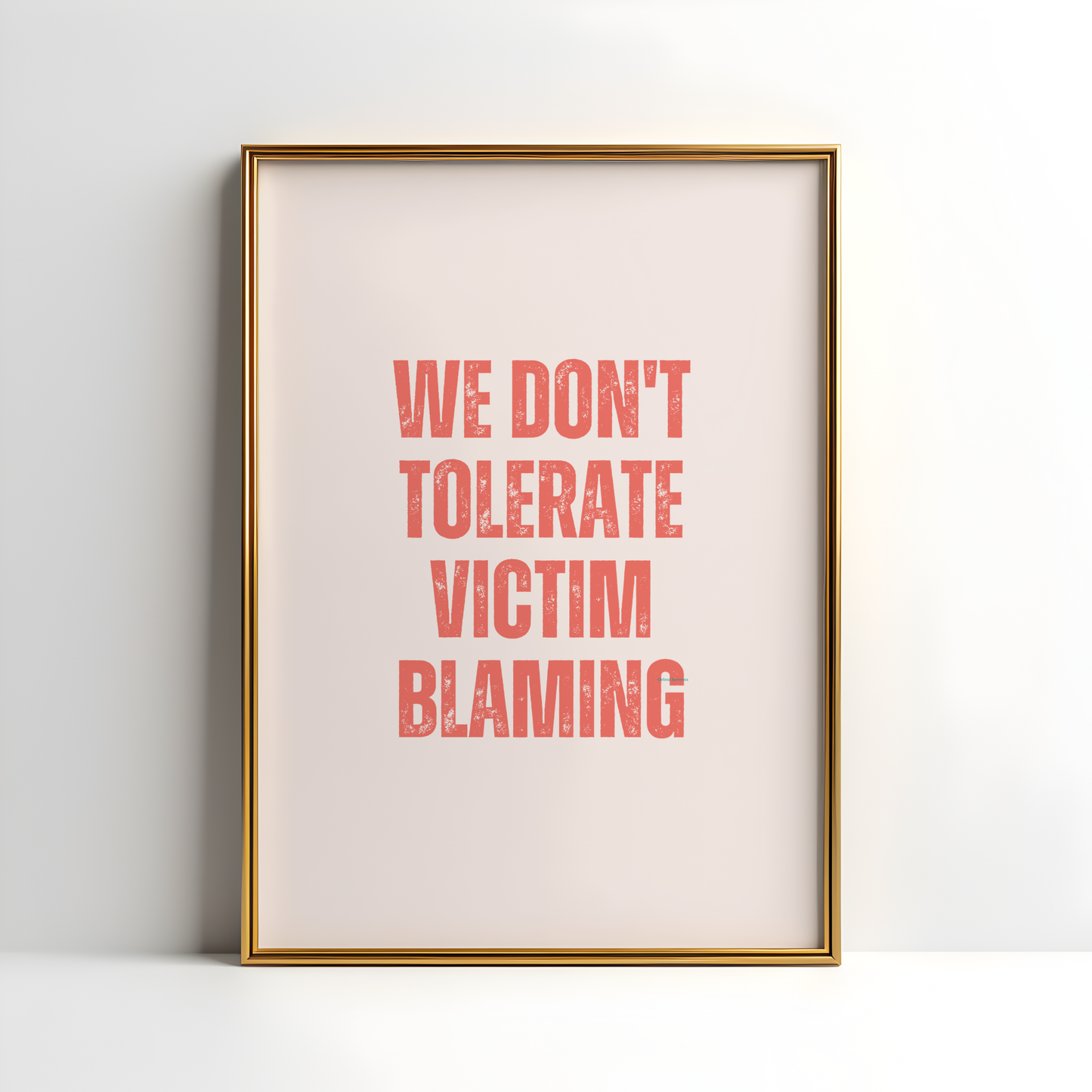 We Dont Tolerate Victim Blaming Neutral Pink and Red Wall Art Print Digital Download Affirmation Poster Gift For Advocate Believe Survivors Typography Trendy Art Print Mental Health Dopamine Decor Empowering Dorm Poster Victim Advocate Office Art