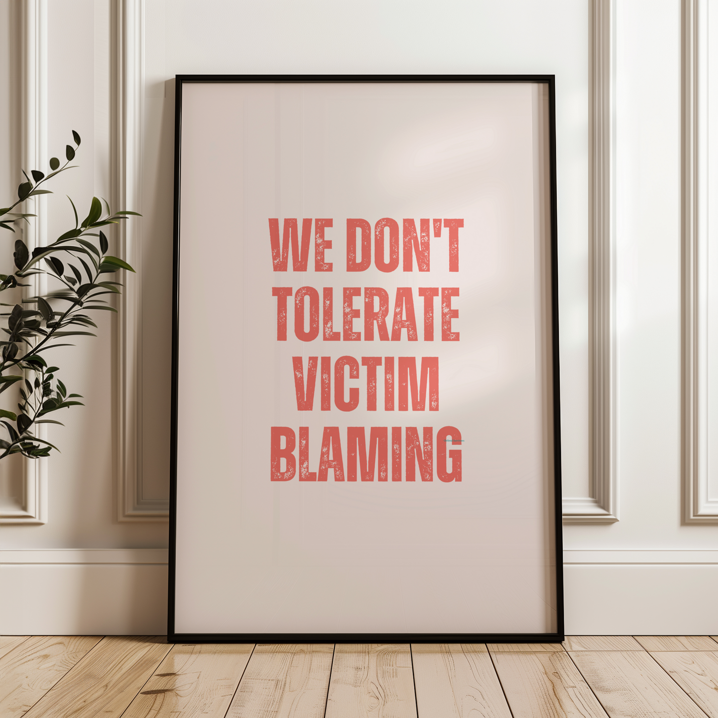 We Dont Tolerate Victim Blaming Neutral Pink and Red Wall Art Print Digital Download Affirmation Poster Gift For Advocate Believe Survivors Typography Trendy Art Print Mental Health Dopamine Decor Empowering Dorm Poster Victim Advocate Office Art