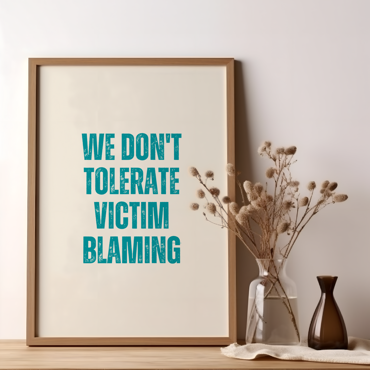 We Dont Tolerate Victim Blaming Neutral Teal Wall Art Print Digital Download Affirmation Poster Gift For Advocate Believe Survivors Typography Trendy Art Print Mental Health Dopamine Decor Empowering Dorm Poster Victim Advocate Office Art