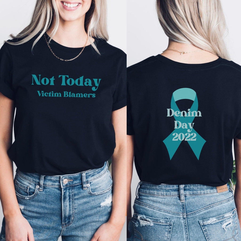 Not Today Victim Blamers Denim Day 2022 T-Shirt