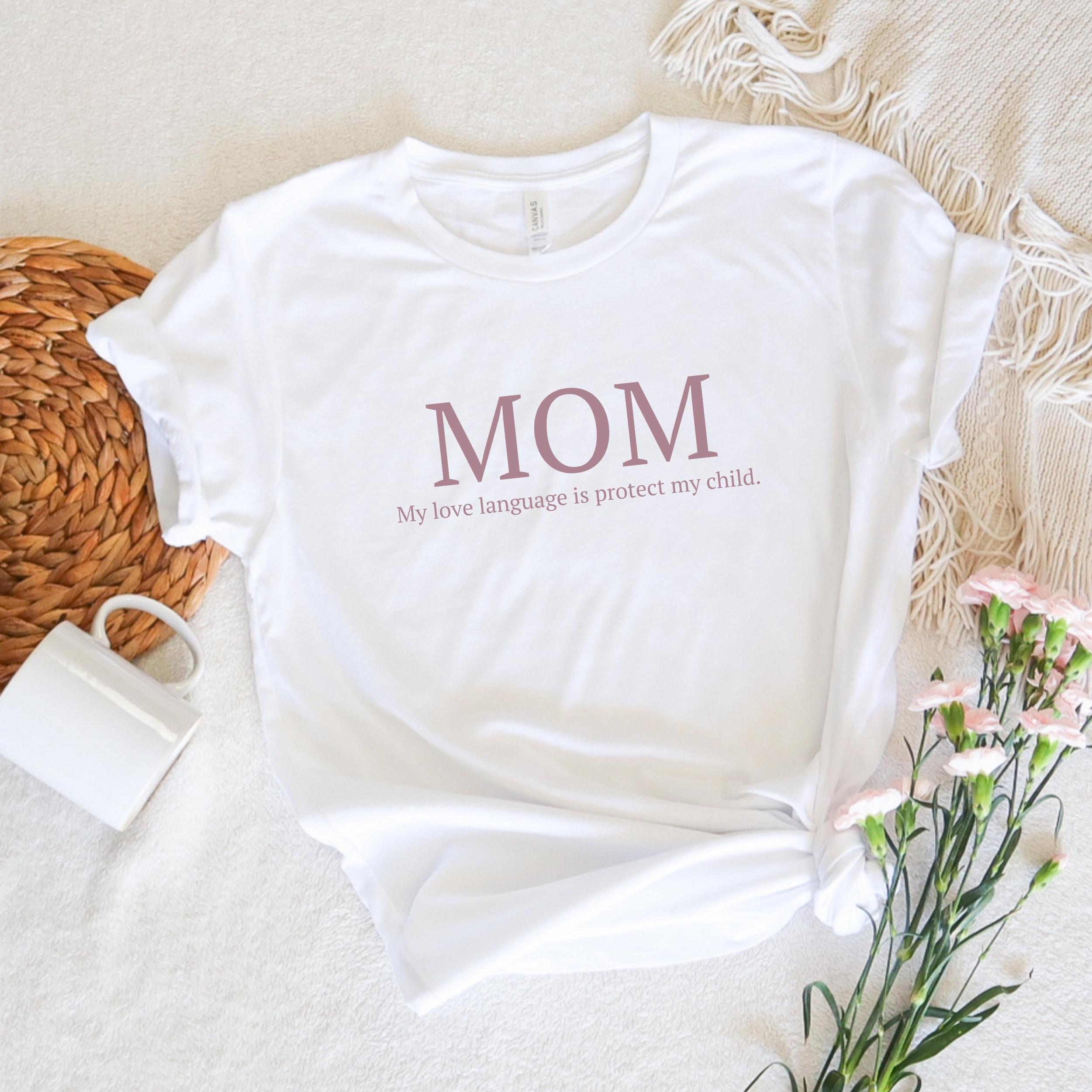 Mother's Protect T-Shirt