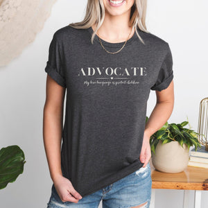 Advocate My Love Language Is Protect Children Tee