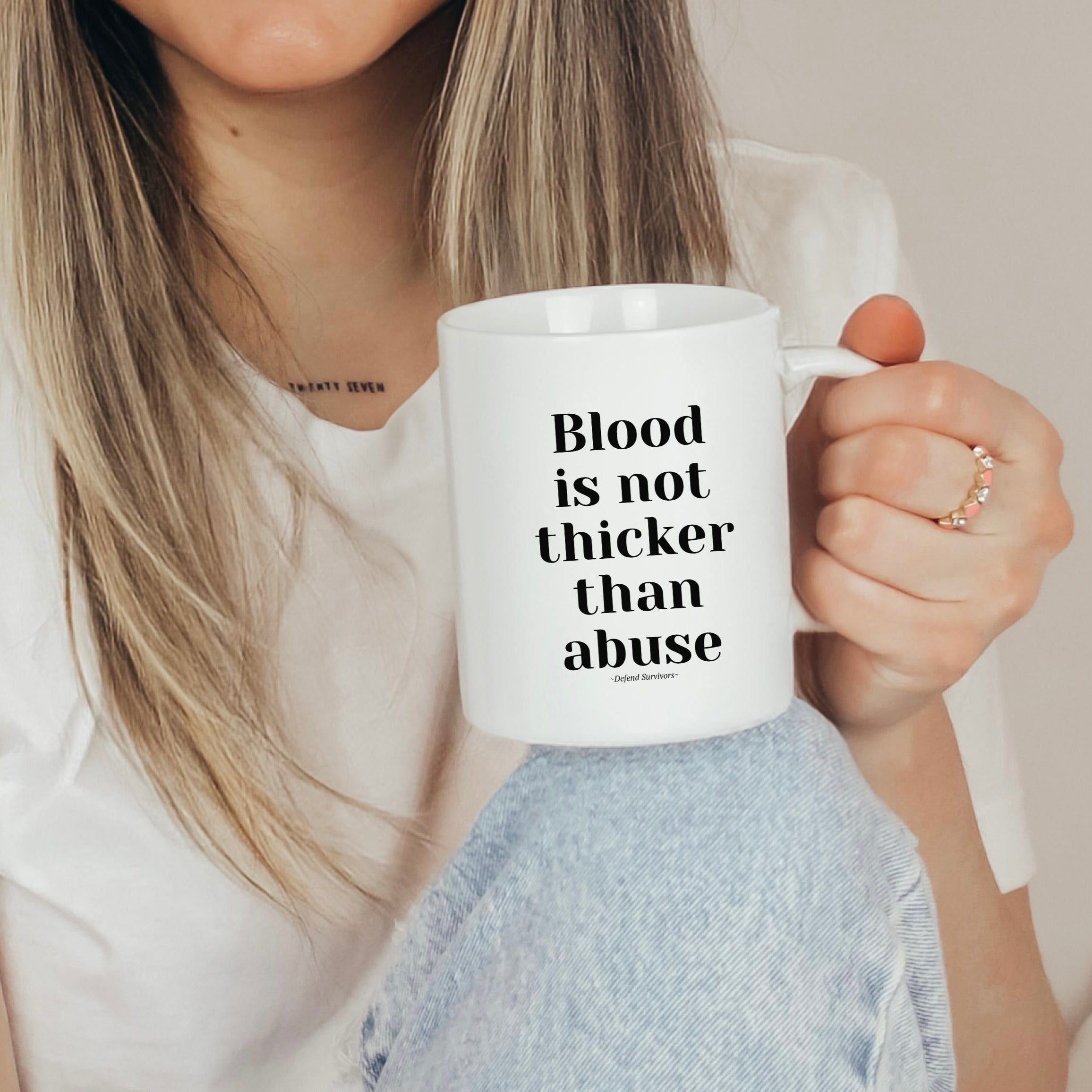 Blood Is Not Thicker Than Abuse Mug