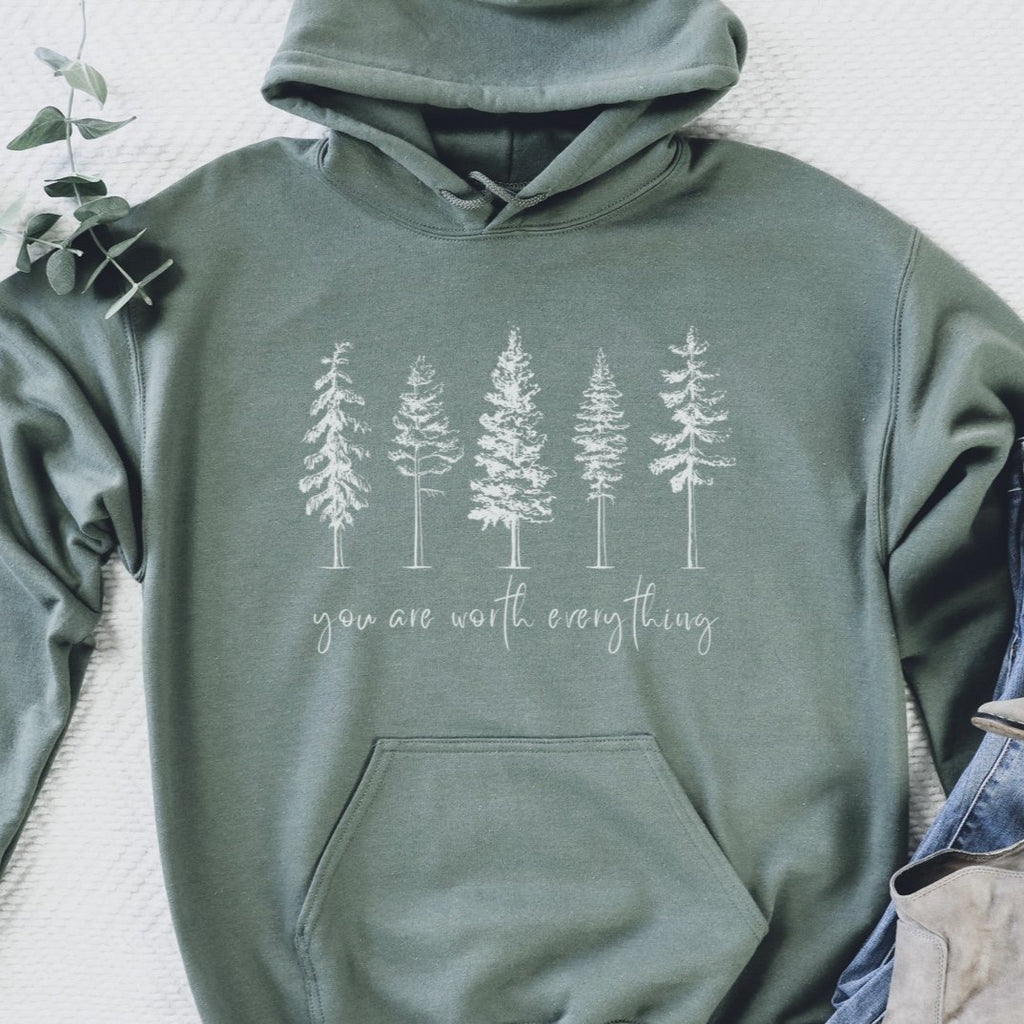 You Are Worth Everything Hoodie