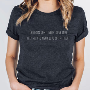Love Doesn't Hurt T-Shirt (Dark Heather Grey)