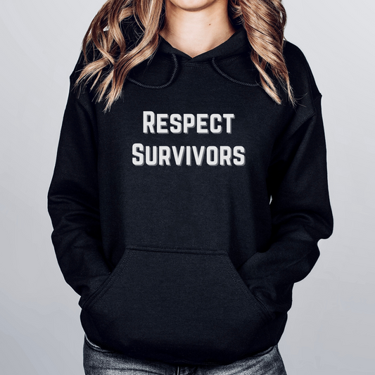 Respect Survivors Hooded Sweatshirt